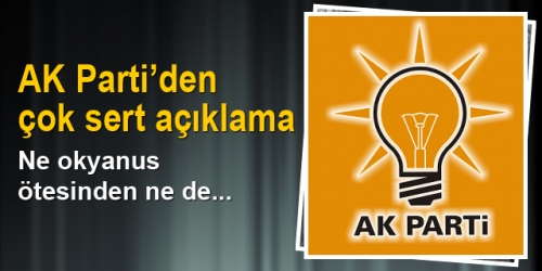 AK Parti'den 'okyanus ötesi' açıklaması