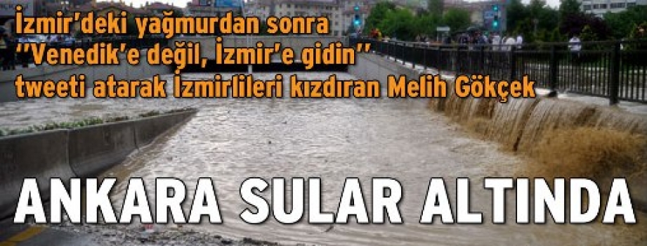 Ankara sular altında!