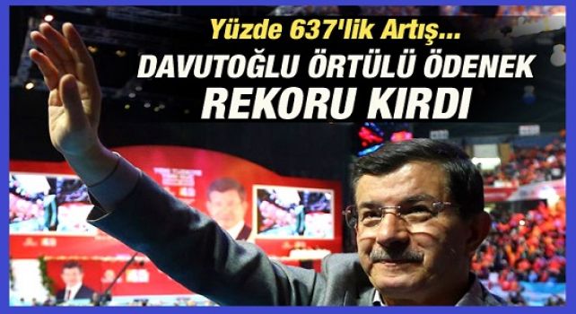 Davutoğlu ‘Örtülü Ödenek’ REKORU KIRDI