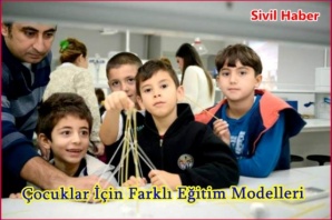 Çocuklar İçin Farklı Eğitim Modelleri
