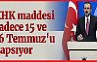 AK Parti Sözcüsü Ünal: KHK maddesi 15 ve 16 Temmuz'u...