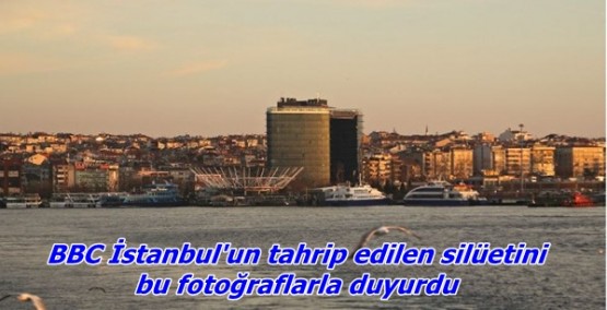 Kadıköy'e yapılan Double Tree otel de yüksekliği nedeniyle en çok tartışılan yapılardan biri oldu.