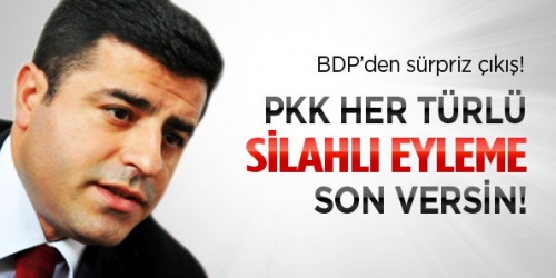 Demirtaş'tan sürpriz çağrı: PKK silah bıraksın