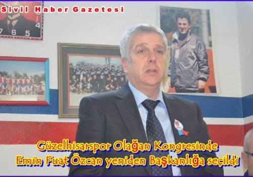 Güzelhisarspor Olağan Kongresinde Emin Fuat Özcan yeniden Başkanlığa seçildi