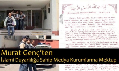 Murat Genç’ten İslami Duyarlılığa Sahip Medya Kurumlarına Mektup