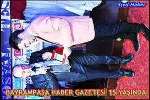 Bayrampaşa Haber Gazetesi 15. Kuruluş Yılını Kutladı