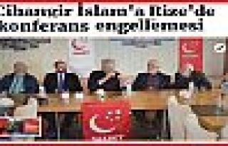 AKP Faşizmi : Cihangir İslam'a Rize'de konferans...