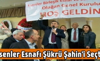 Esenler Esnafı Başkanını Seçti